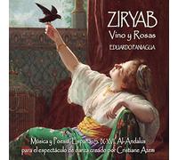 Ziryab, Vino y Rosas by Eduardo Paniagua