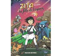 Zita, la fille de l'espace T3