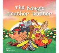 Zito Camillo The Magic Feather Duster Paperback Book Zito Camillo Multicolor