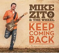 ZITO,MIKE - Keep Coming Back