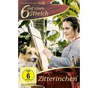Zitterinchen: 6 auf einen Streich