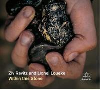 Ziv Ravitz & Lionel Loueke Within This Stone (CD) Album Digipak (US IMPORT)