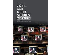 Zizek and Media Studies: A Reader