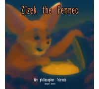 Zizek the Fennec (My philosopher friends)