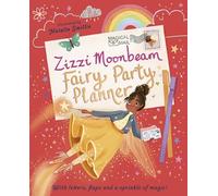 Zizzi Moonbeam: Fairy Party Planner
