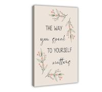 ZJIXAOSD How You Treat Yourself Matters Psychological Poster, Positive Self Talk Therapy Office Canvas Art Wall Decor Posters Home Bar Restaurant Garage Cafe Logo Gift 16x24inch(40x60cm)