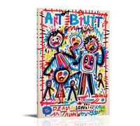 ZLLJXFZZ Art Brut Raw Expression Poster Wall Art Mural Modern Decoration Hanging Art Poster 20x30inch(50x75cm)