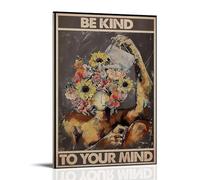 ZLTOFJ Be Kind To Your Mind Mental HealthModern Family Bedroom Office Decoration Celebrity Singer Music Movie Cartoon Poster Art Poster16x24inch(40x60cm) Frame-style