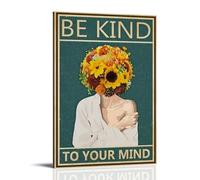 ZLTOFJ Be Kind To Your Mind Mental HealthModern Family Bedroom Office Decoration Celebrity Singer Music Movie Cartoon Poster Art Poster08x12inch(20x30cm) Frame-style