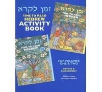 Z'Man Likro: Time to Read Hebrew Activity Book For Volumes One & Two by Hillary Zana (1990-01-01)