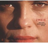 Zmei3 - Rough Romanian Soul