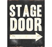 ZMKDLL 12"x8" Stage Door Theatre Auditorium Stage Show Play Metal Sign