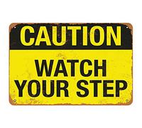 ZMKDLL Metal Tin Sign 12x8 Inch Caution Watch Your Step Sign Decor Home Vintage