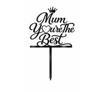 ZMR SHOP CRAFT Mum You're the Best Cake Topper, 3mm MultiColored Acrylic Topper, Crown Design, Mother's Day Celebration Decor (Black)