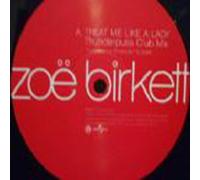 ZoÃ« Birkett - Treat Me Like A Lady - Zoe Birkett 12"