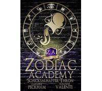 Zodiac Academy 6: Schicksalhafter Thron (Zodiac Academy (Deutsche Ausgabe))