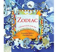 Zodiac: Celestial Circle of the Sun