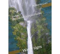 Zodiac-ish:Cancer:Scorpio:Pisces: Water signs