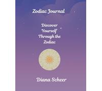 Zodiac Journal: Discover Yourself Through the Zodiac