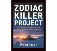 Zodiac Killer Project: Charlie Shackleton's Journey from Failed Film to Accidental Innovation