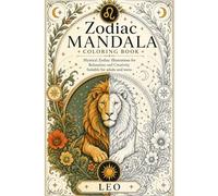 Zodiac Mandala Coloring Book For Adults And Teens