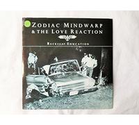 Zodiac Mindwarp - Backseat Education