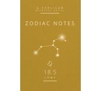 ZODIAC NOTES - Löwe (LEO) 18.5: Notizbuch inspiriert vom Sternzeichen Löwe - Stärke, Selbstvertrauen und kreative Energie | G. Carlison Notebook Series