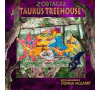 Zodiacts: Taurus TreeHouse