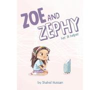 Zoe and Zephy: Her AI helper in the house