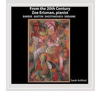 Zoe Erisman - From the 20th Century: Barber, Bartok, Shostakovich, Shchedrin