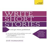 Zoe Fairbairns Write Short Stories & Get Them Published Paperback Book in White Zoe Fairbairns White