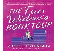 Zoe Fishman The Fun Widow's Book Tour Paperback Zoe Fishman Multicolor