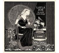 Zoe,Layla - The World Could Change (2lp) [VINYL]