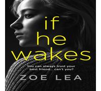 Zoe Lea If He Wakes Paperback Book Zoe Lea Multicolor