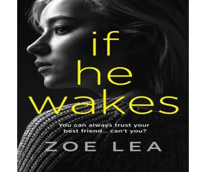 Zoe Lea If He Wakes Paperback Book Zoe Lea Multicolor
