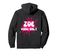 Zoe Vibes Only Pullover Hoodie