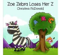 Zoe Zebra Loses Her Z
