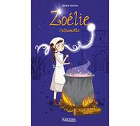 Zoélie l'allumette T06: Le Super-héros