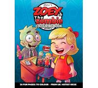 Zoey and The Zombie Colouring Book: Volume 01