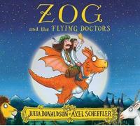 Zog and the Flying Doctors Julia Donaldson Paperback Scholastic P