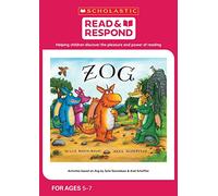 Zog: teaching activities for guided and shared reading, writing, speaking, listening and more! (Read & Respond): 1