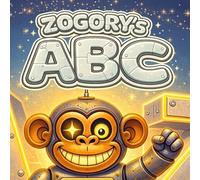 ZOGORY’s ABC: A Complete A-Z Alphabet Book for Beginners (English Edition) (ZOGORY (english edition))