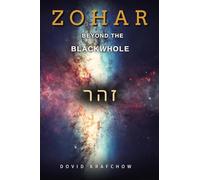 Zohar: Beyond The BlackWhole New Edition