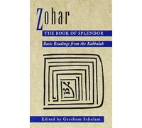 Zohar, Book of Splendor: Basic Readings from the Kabbalah