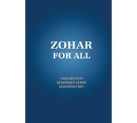 Zohar for All: The Book of Zohar with the Sulam Commentary