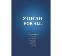 Zohar for All: The Book of Zohar with the Sulam Commentary
