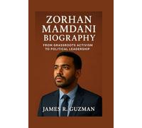 ZOHRAN MAMDANI BIOGRAPHY: From Grassroots Activism To Political Leadership