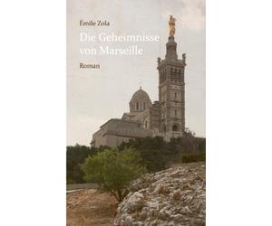 Zola - Die Geheimnisse von Marseille - New paperback or softback - X555z
