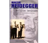 Zollikon Seminars: Protocols - Conversations - Letters (SPEP Studies in Historical Philosophy) (Studies in Phenomenology and Existential Philosophy)
