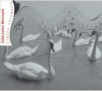ZOLTAN LANTOS' MIRRORWORLD/ZOLT N LANTOS - TIPTOE CEREMONY NEW CD